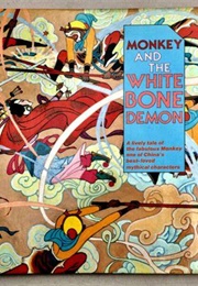 Monkey and the White Bone Dragon (Zhang Xiu Shi)