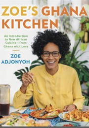 Zoe&#39;s Ghana Kitchen (Zoé Adjonyoh)
