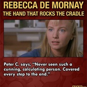 Rebecca De Mornay - The Hand That Rocks the Cradle