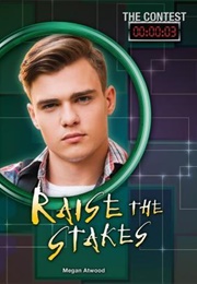 Raise the Stakes (Megan Atwood)