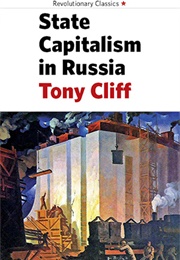 State Capitalism in Russia (Tony Cliff)