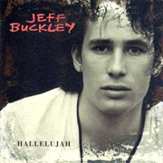 Hallelujah / I Know It's Over (Jeff Buckley, 2007)