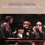 Dionne & Friends - That's What Friends Are for (1985)