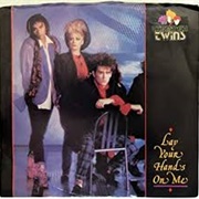 Lay Your Hands on Me - Thompson Twins