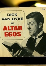 Alter Egos (Dick Van Dyke)