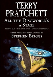 All the Discworld's a Stage (Stephen Briggs)
