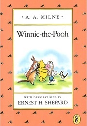 Winnie-The-Pooh (A. A. Milne & E. H. Shepard)