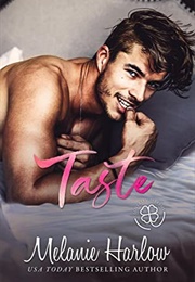 Taste (Melanie Harlow)
