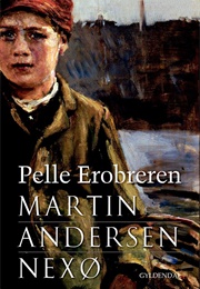 Pelle Erobreren (Martin Andersen Nexø)