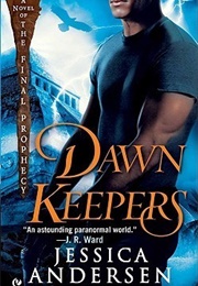 Dawnkeepers (Jessica Andersen)