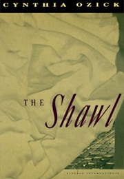 The Shawl (Cynthia Ozick)