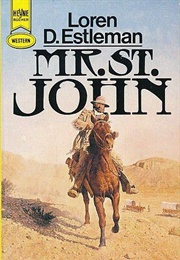 Mister St. John (Loren D. Estleman)