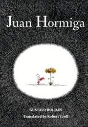 Juan Hormiga (Gustavo Roldan)