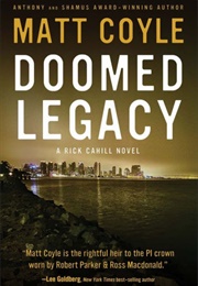 Doomed Legacy (Matt Coyle)