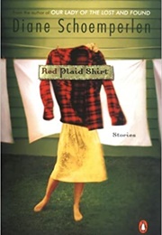 Red Plaid Shirt (Diane Schoemperlen)