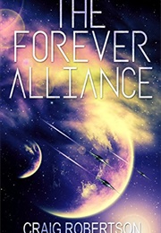 The Forever Alliance (Craig Robertson)