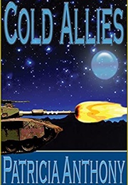 Cold Allies (Patricia Anthony)