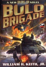 Bolo Brigade (William Keith Jr.)