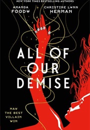 All of Our Demise (Amanda Foody &amp; Christine Herman)