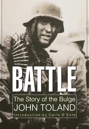 Battle: The Story of the Bulge (Toland)