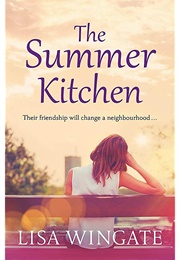 The Summer Kitchen (Lisa Wingate)