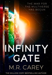 Infinity Gate (M.R. Carey)