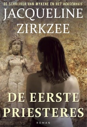 De Eerste Priesteres (Jacqueline Zirkzee)