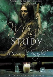 Magic Study (Maria V. Snyder)