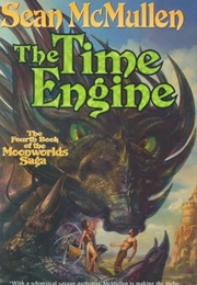 The Time Engine (Sean McMullen)