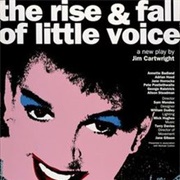 The Rise and Fall of Little Voice