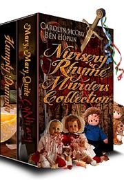 Nursery Rhyme Murders Collection (Carolyn McCray)