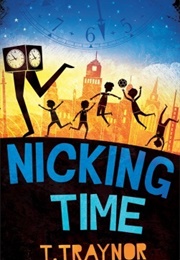 Nicking Time (T. Traynor)