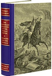 The Barbaric Invasions of the Roman Empire Vol. 2 (Thomas Hodgkin)