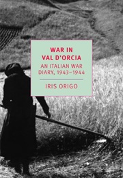 War in Val D'Orcia (Iris Origo)