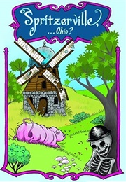 Spritzerville...Ohio? (Jason Koivu)