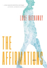 The Affirmations (Luke Hathaway)