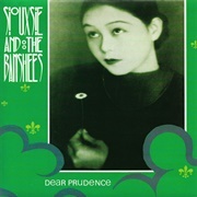 "Dear Prudence," Siouxsie & the Banshees (1983)