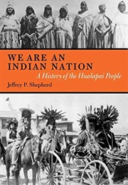 We Are an Indian Nation (Jeffrey P. Shepherd)