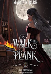 Walk the Plant (Marilyn Barr)