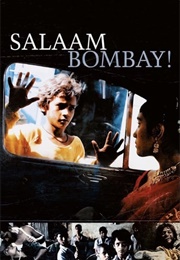 Mumbai - &quot;Salaam Bombay!&quot; (1988)