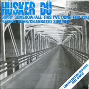 Sorry Somehow EP (Hüsker Dü, 1986)