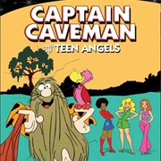 Captain Caveman and the Teen Angels