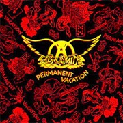 Aerosmith - Permanent Vacation