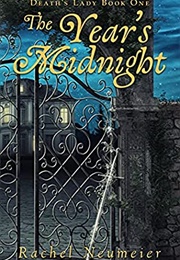 The Year's Midnight (Rachel Neumeier)
