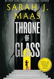 Throne of Glass (Sarah J. Maas)