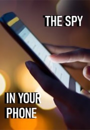 The Spy in Your Phone (2021)