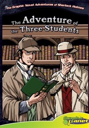 The Adventure of the Three Students (Vincent Goodwin [Adaptor])