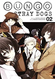 Bungo Stray Dogs Vol 2 (Kafka Asagiri)