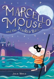 Marcello Mouse (Julie Monks)