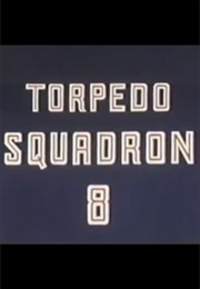 Torpedo Squadron (1942)